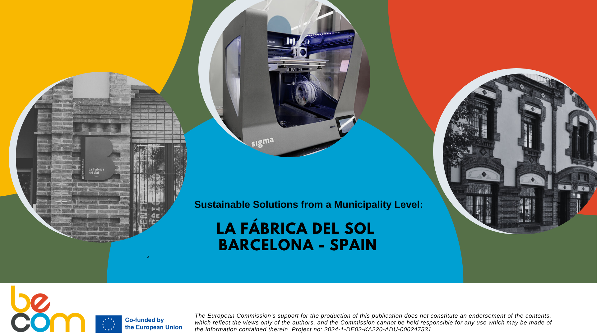 CE 5: La Fàbrica del Sol Spain