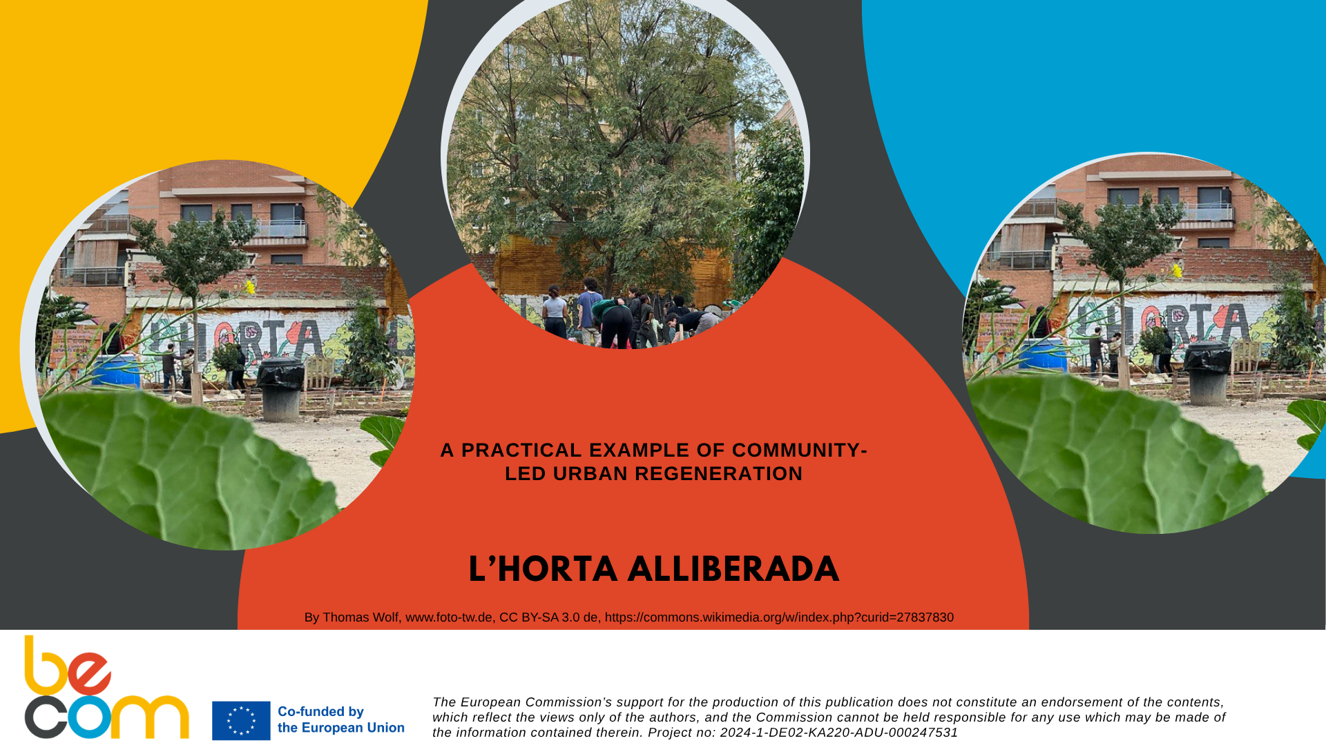 CG2: Community Garden for Food Sovereignty and Urban Sustainability L’Horta Alliberada de Sants, Barcelona